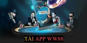 Tải App WW88 - Nền Tảng App Dế Yêu Để Sử Dụng An Toàn